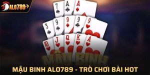 Mậu Binh Alo789